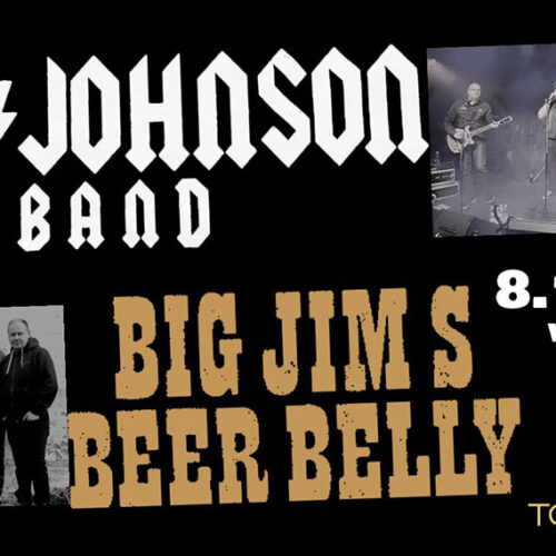 Bon Johnson Band & Big Jim’s Beer Belly